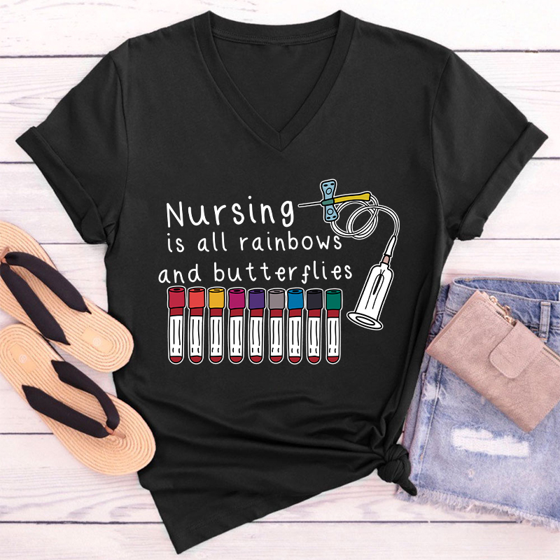 Nursing Is All Rainbows And Butterflies Nurse Female V-Neck T-Shirt