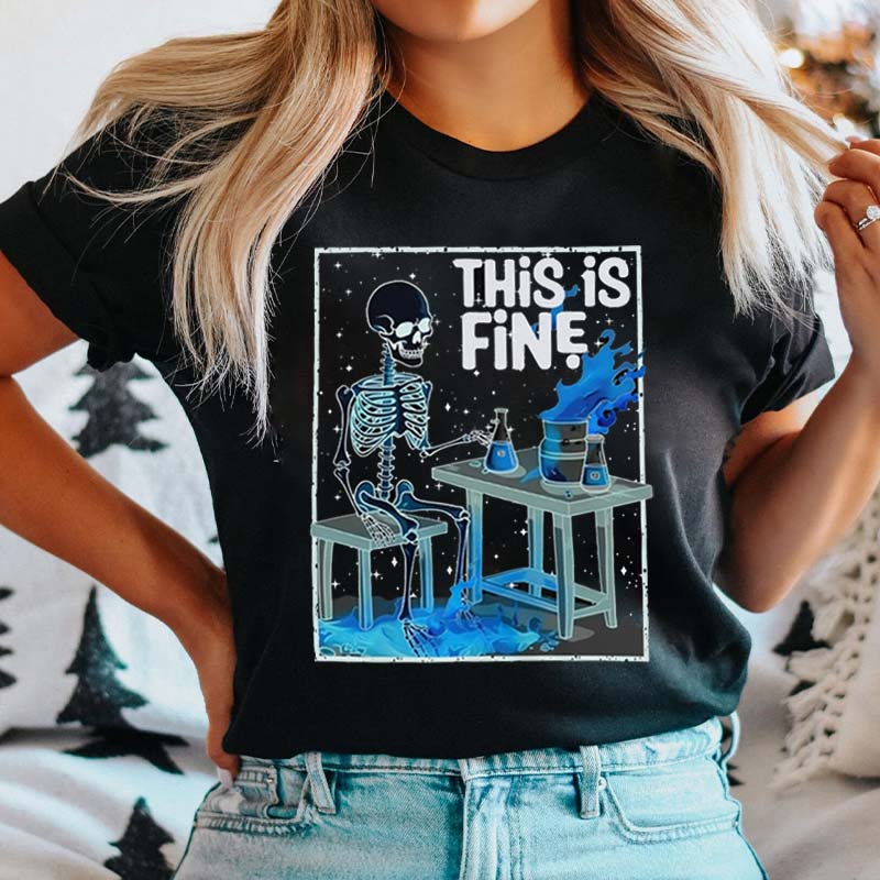 This Is Fine Laboratory Nurse T-Shirt