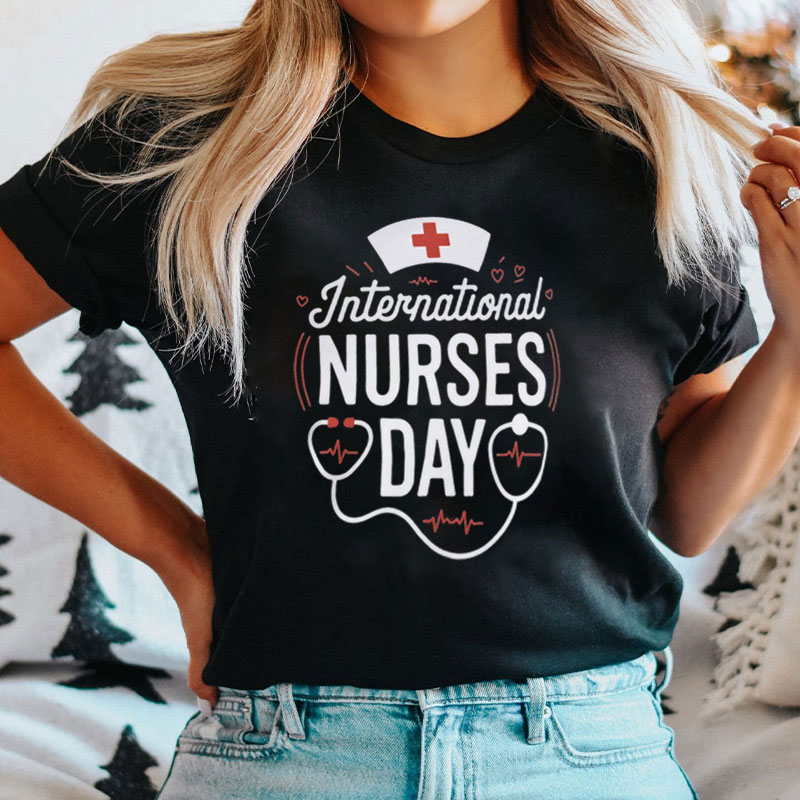 International Nurses Day Nurse T-Shirt