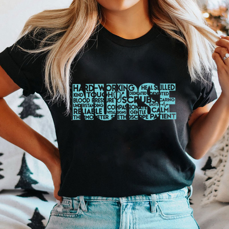 Hard Working Nurse T-Shirt