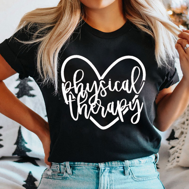 Heart of Physical Therapy Nurse T-shirt