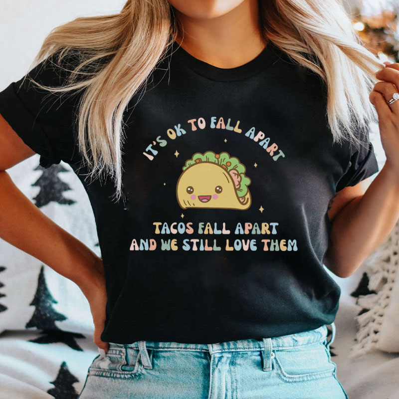 It's Ok To Fall Apart Nurse T-Shirt