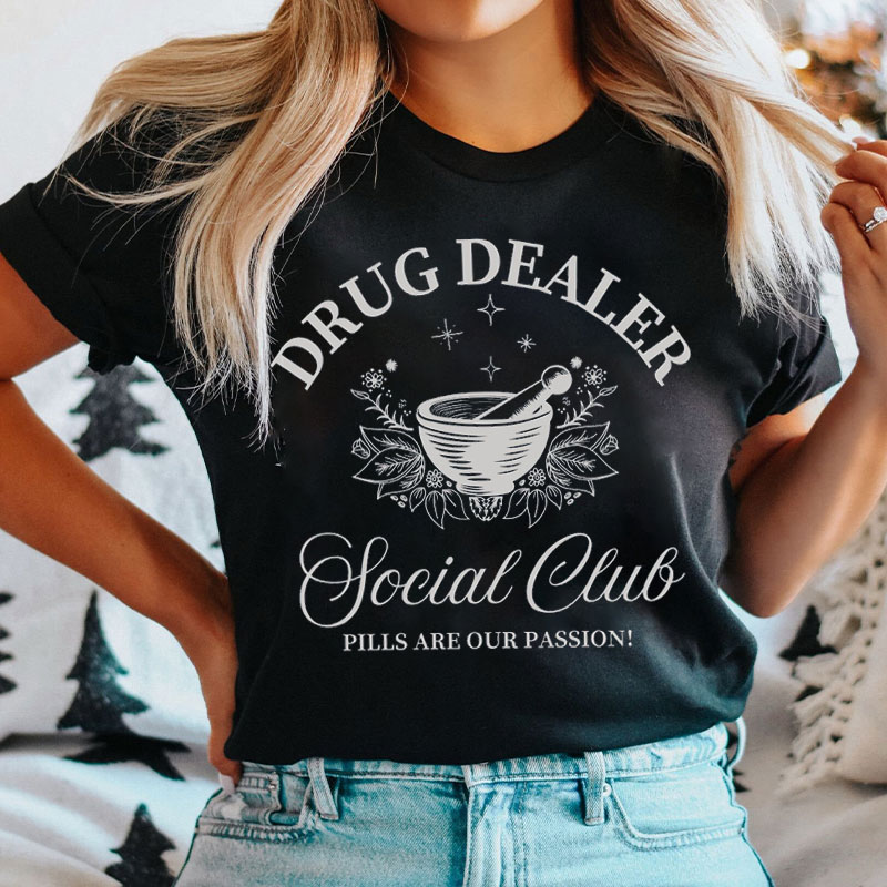 Drug Dealer Social Club Nurse T-shirt