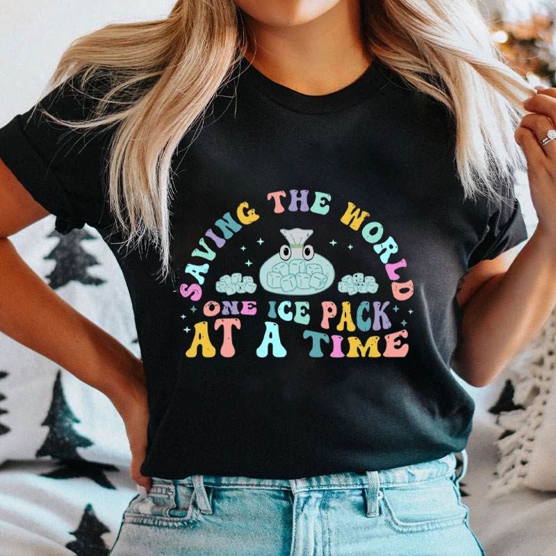 Saving The World One Ice Pack At Time School Nurse T-Shirt