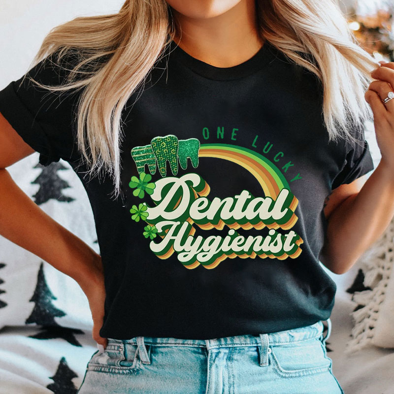 One Lucky Dental Hygienist T-Shirt