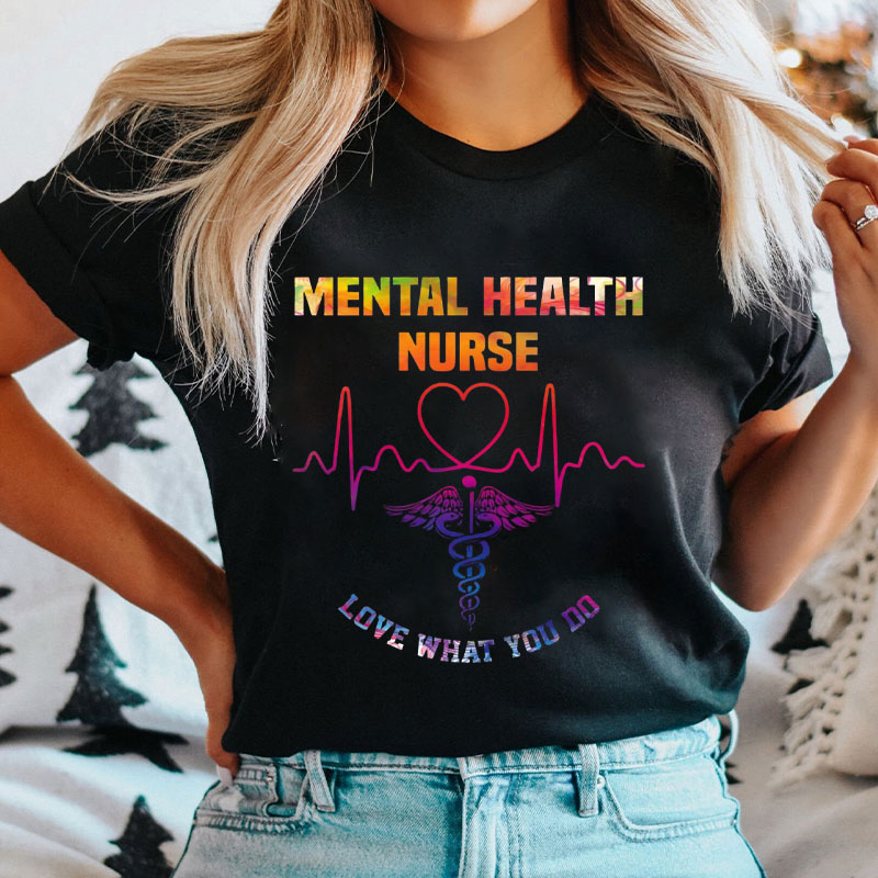 Mental Health Nurse T-Shirt
