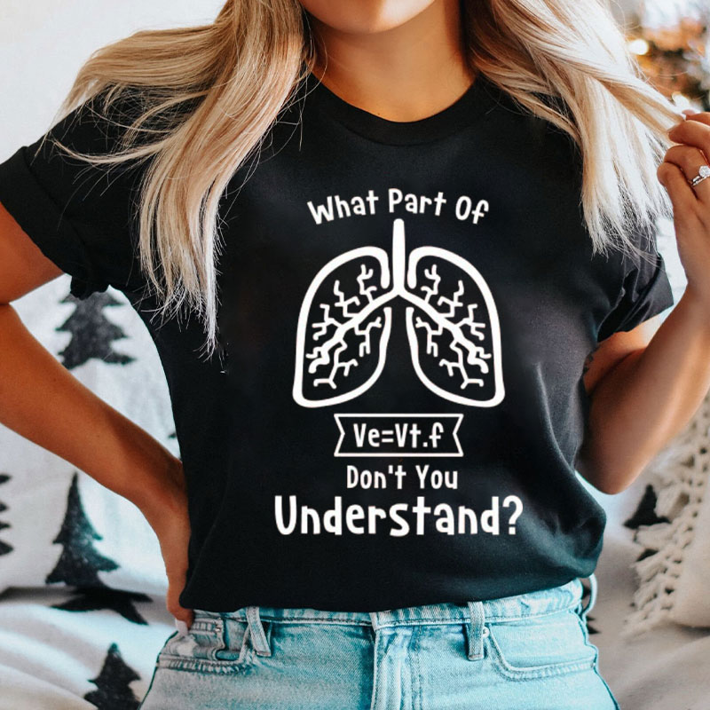 Don't You Understand Nurse T-Shirt