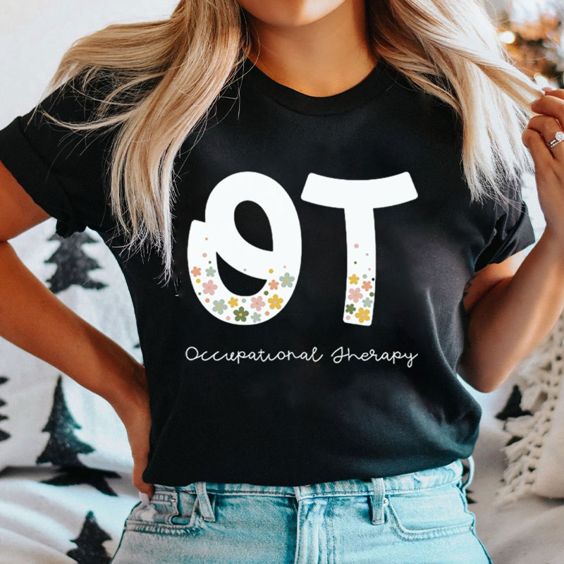 OT Occupational Therapy T-Shirt