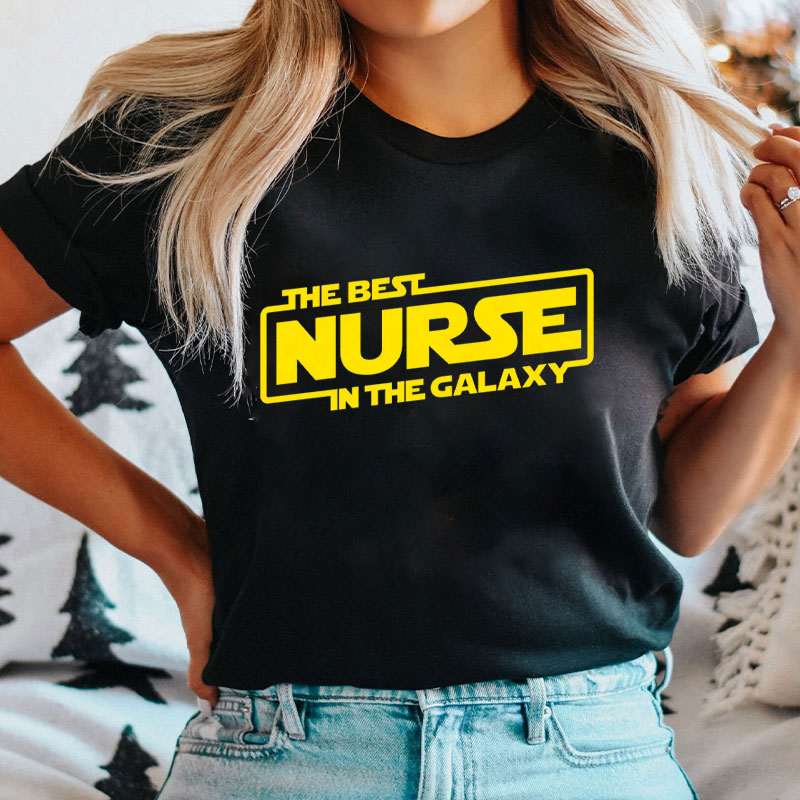 The Best Nurse In The Galaxy Nurse T-Shirt