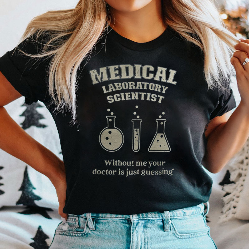 Medical Laboratory Scientist Nurse T-Shirt