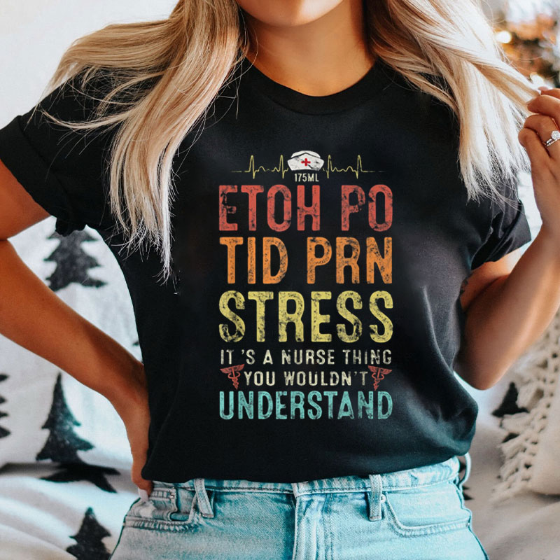 It's A Nurse Thing You Wouldn't Understand Nurse T-Shirt