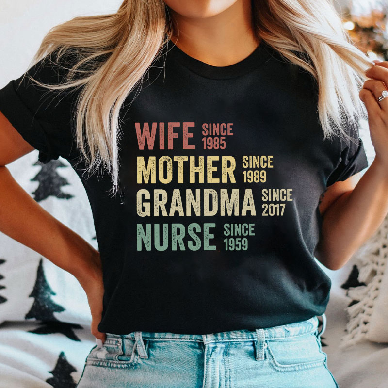 Wife Mother Grandma Nurse T-Shirt