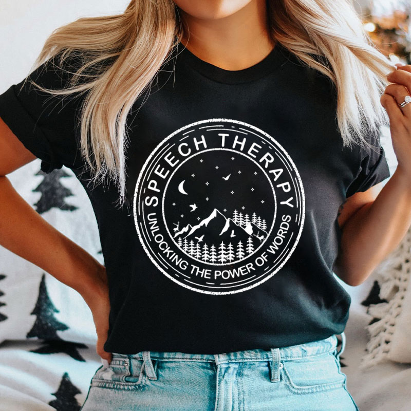 Speech Therapy Unlocking The Power Of Words T-Shirt