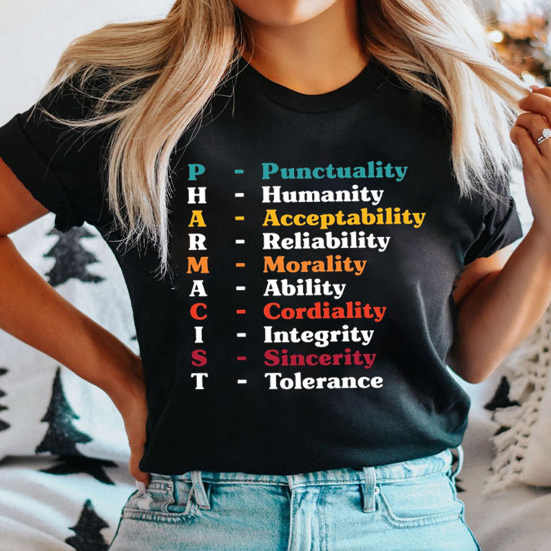 Pharmacist Punctuality Prescription Pharmacy Tech Nurse T-shirt