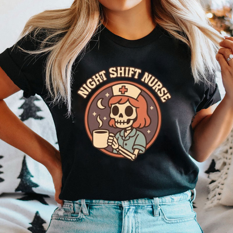 Funny Night Shift Nurse T-Shirt