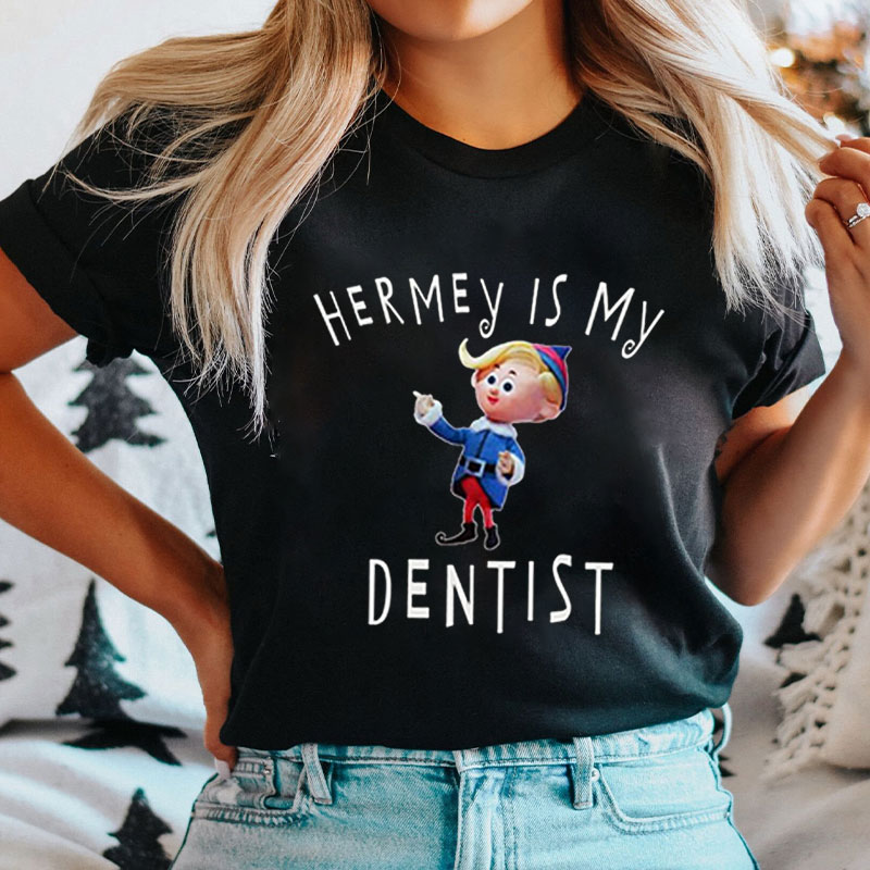 Hermey Is My Dentist Christmas Nurse T-shirt
