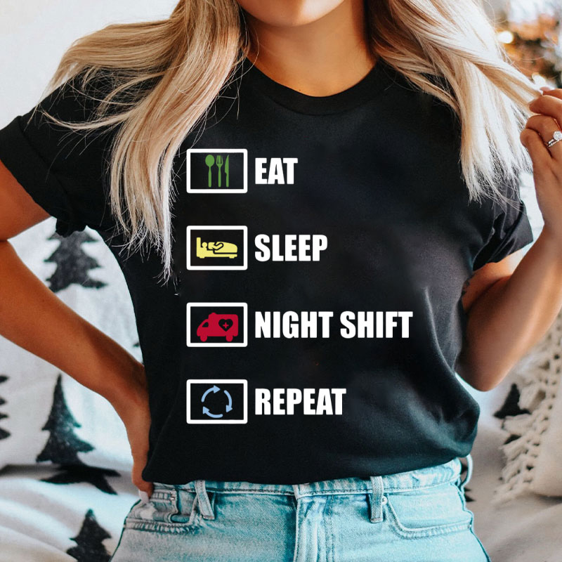 Eat Sleep Night Shift Repeat Nurse T-Shirt
