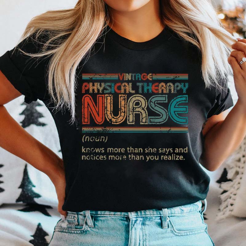 Vintage Physical Therapy Nurse T-Shirt