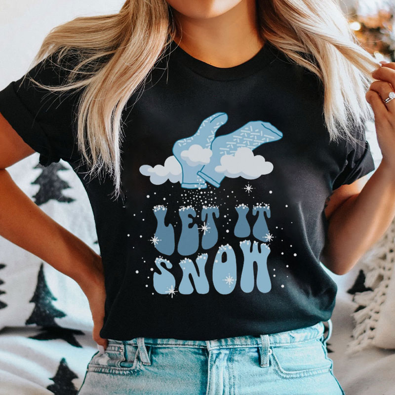 Let It Snow Nurse T-Shirt