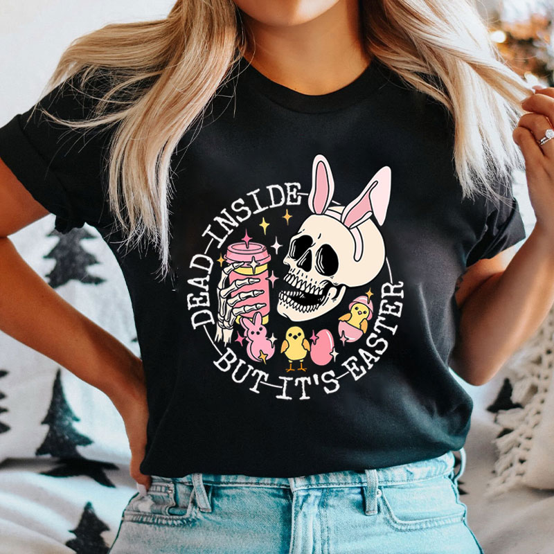 Dead Inside But It Is Easter Bunny Ears Skeleton Nurse T-Shirt