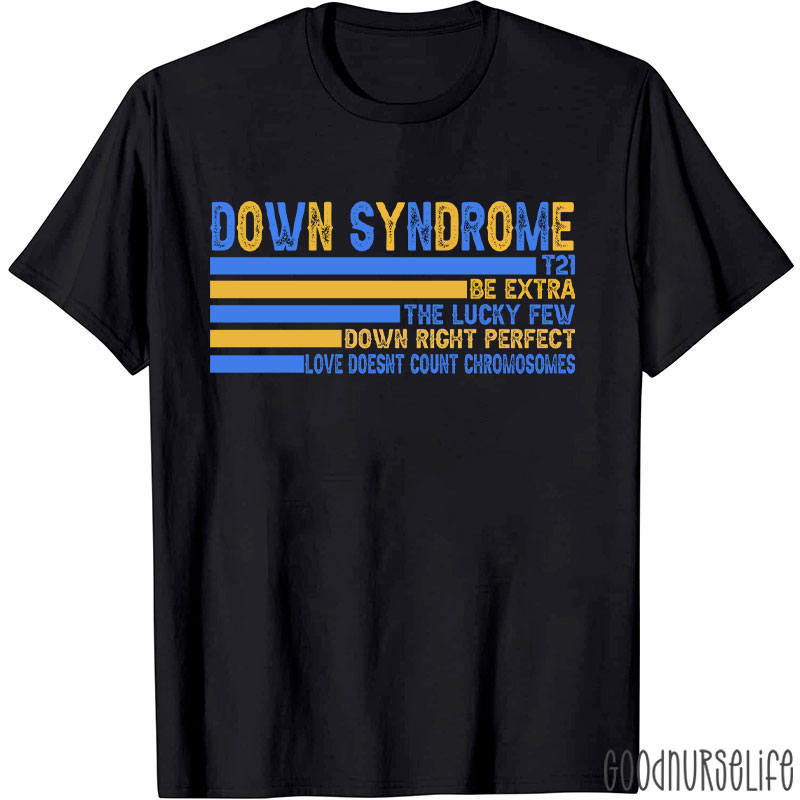 Down Syndrome Nurse T-Shirt
