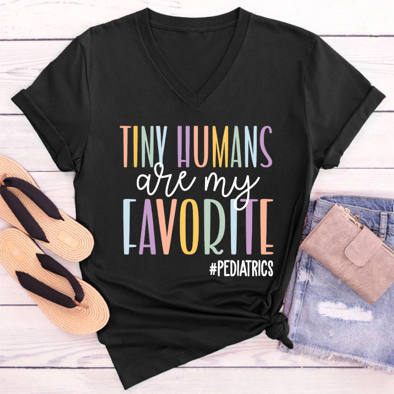 Tiny Humans Are My Favorite Nurse Female V-Neck T-Shirt