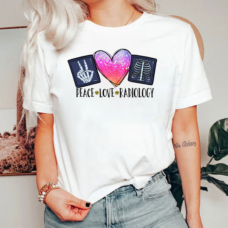 Funny Peace Love Radiology T-Shirt