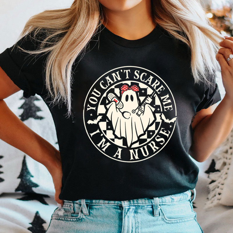 Personalized Job Title You Can't Scare Me I'm A Nurse T-Shirt