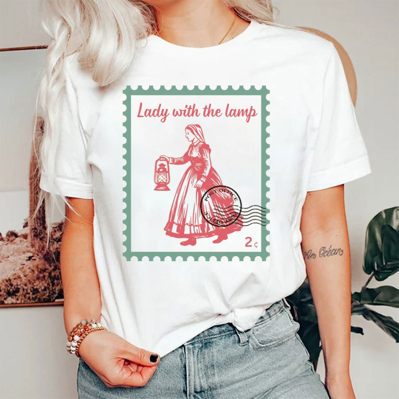 Funny Lady With The Lamp Nurse T-Shirt