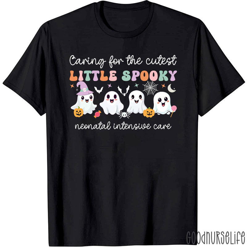 Caring for the Cutest Little Spooky NICU  Nurse T-Shirt