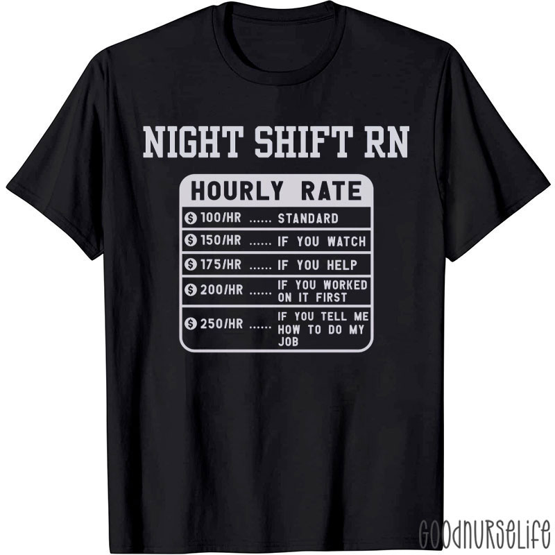 Funny Nursing Night Shift Nurse T-Shirt