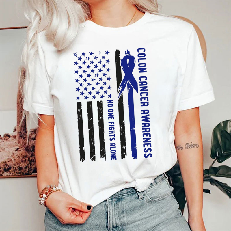 No One Fight Alone Colon Cancer Awareness T-shirt