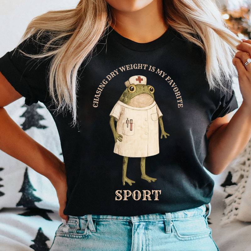 Chasing Dry Weight Is My Favorite Sport T-shirt