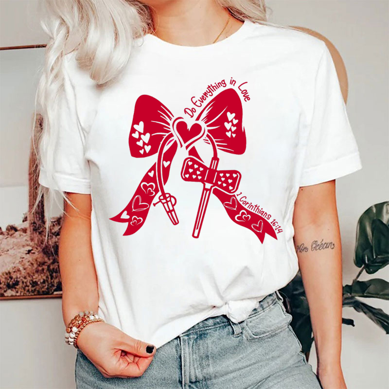 Do Everything In Love Phlebotomist T-shirt