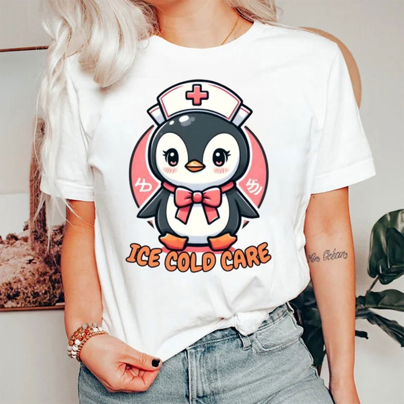 Cute Penguin Ice Cold Care Nurse T-Shirt