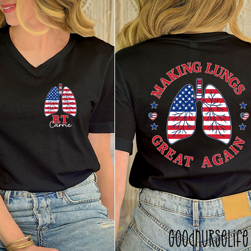 Personalized RT Making Lungs Great Again Pulmonary Female V-Neck Two Sided T-Shirt