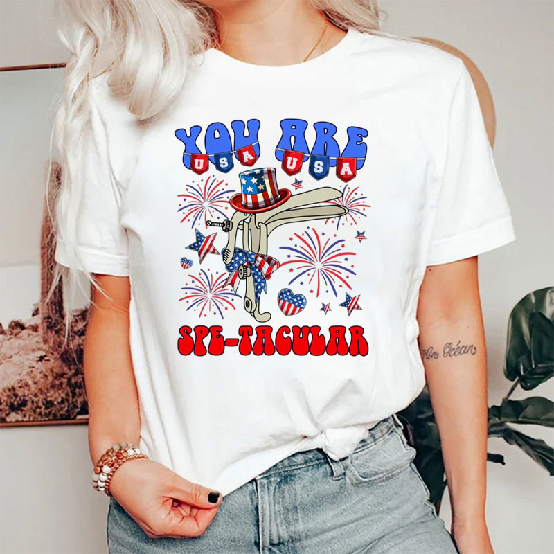 4th Of July You Are Spectacular Nurse T-Shirt