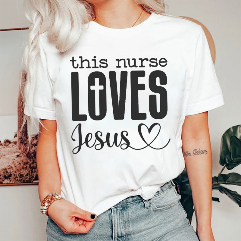 This Nurse Loves Jesus Nurse T-shirt