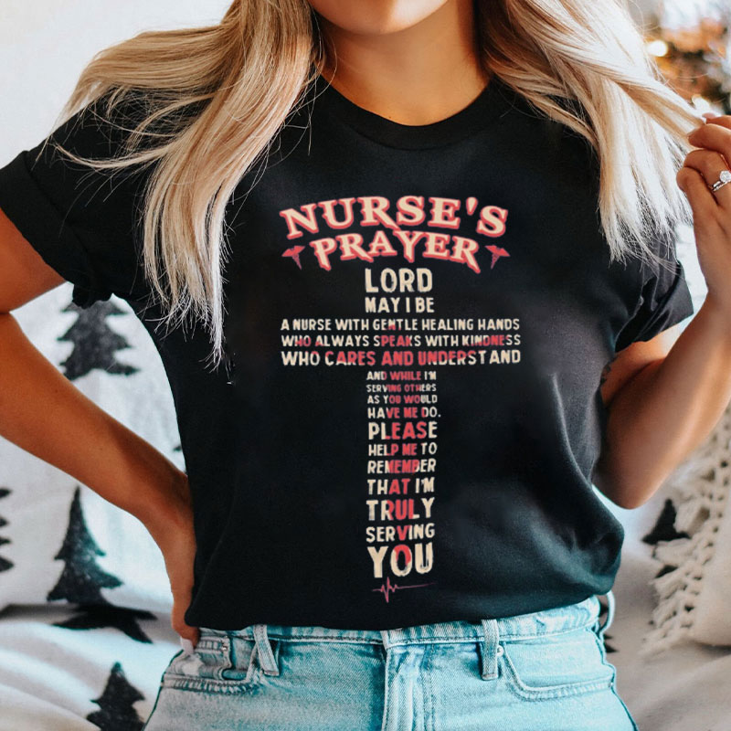 Nurse's Prayer Nurse T-Shirt
