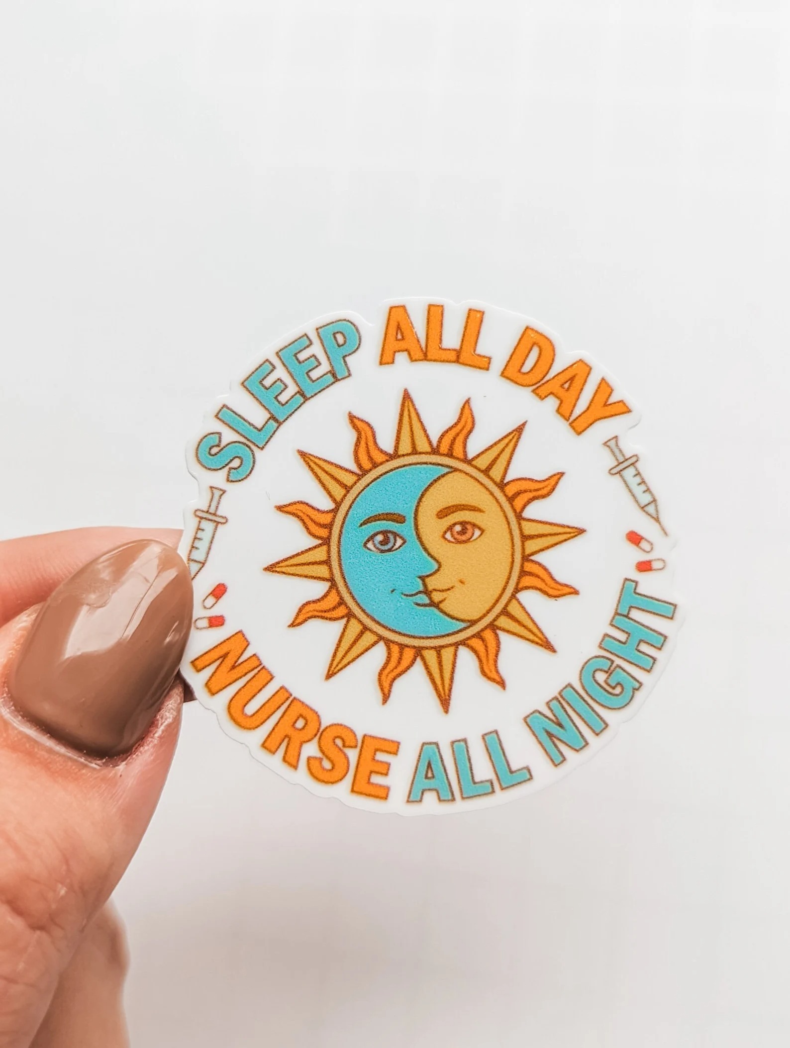 Sleep All Day Nurse All Night Nurse Stickers