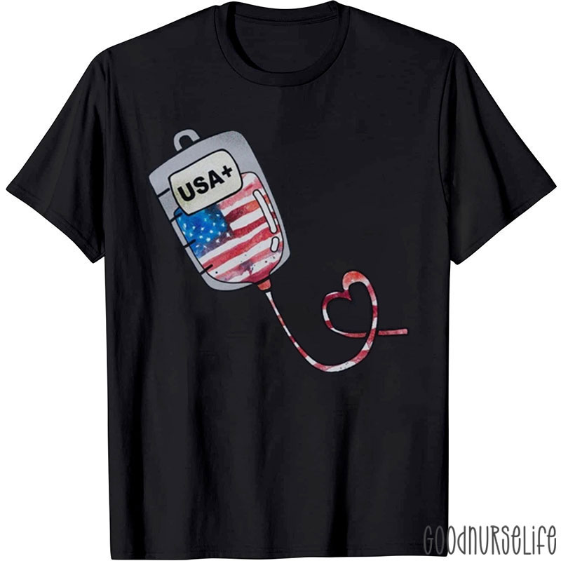 Blood Type USA 4th July Nurse Patriotic Blood Bank Lab Tech Nurse T-Shirt