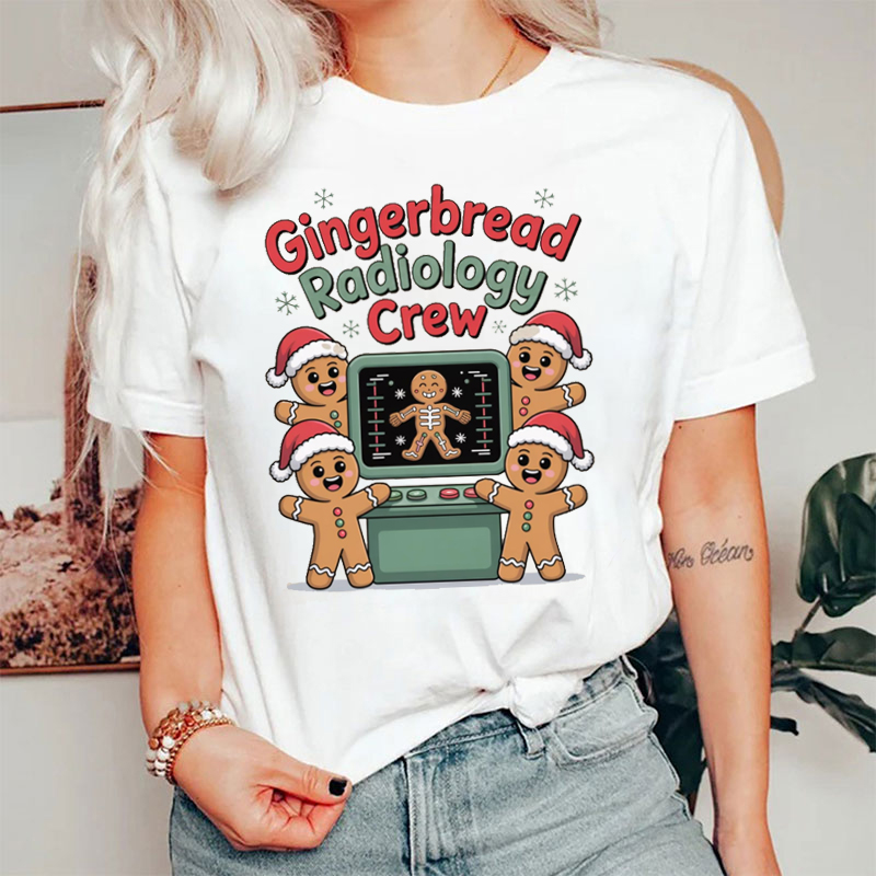 Gingerbread Radiology Crew T-Shirt