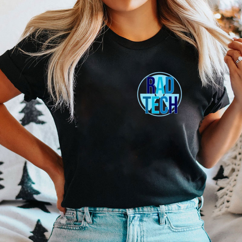 Rad Tech Xray Radiology Medicine Radiologist T-Shirt