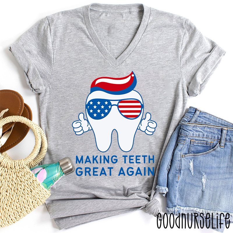 Making Teeth Great Again Female V-Neck T-Shirt
