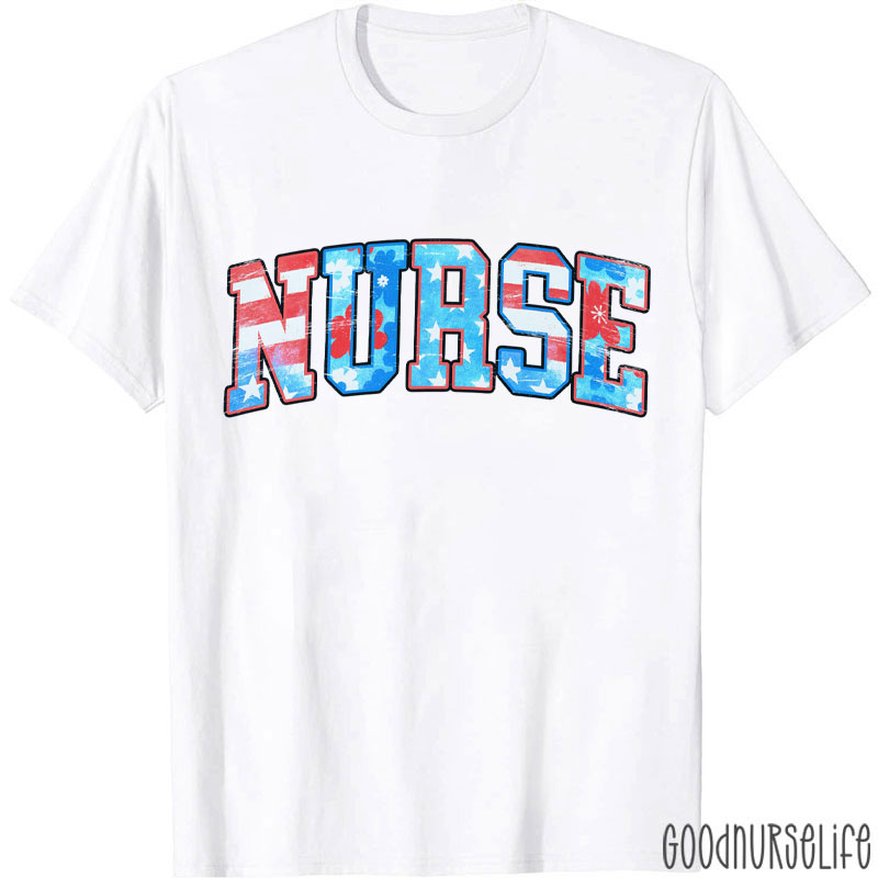 Red White Blue 4th Of July Patriotic Nurse T-Shirt