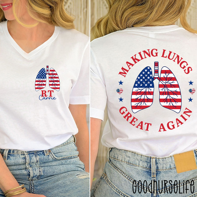 Personalized RT Making Lungs Great Again Pulmonary Female V-Neck Two Sided T-Shirt