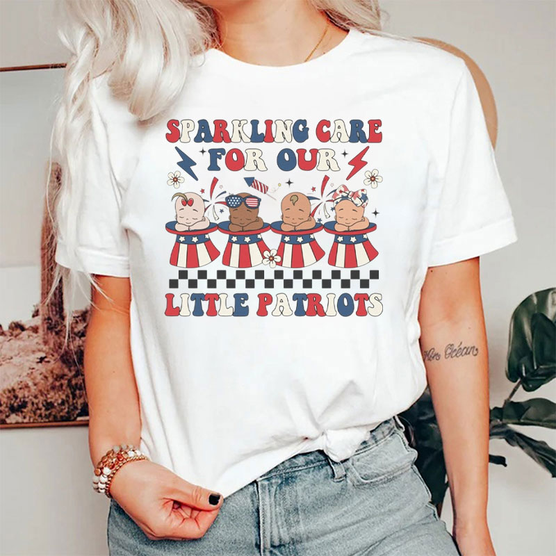 Sparkling Care For Our Little Patriots Nurse T-Shirt