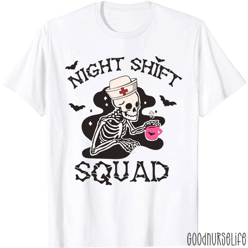 Night Shift Squad Nurse T-Shirt