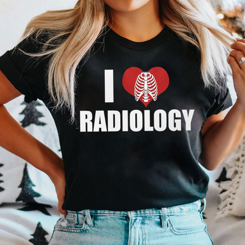 I Love Radiology X-Ray T-shirt