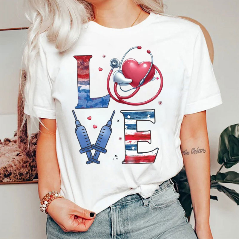 Love Nurse Life 4th Of July American Flag Patriotic Nurse T-Shirt
